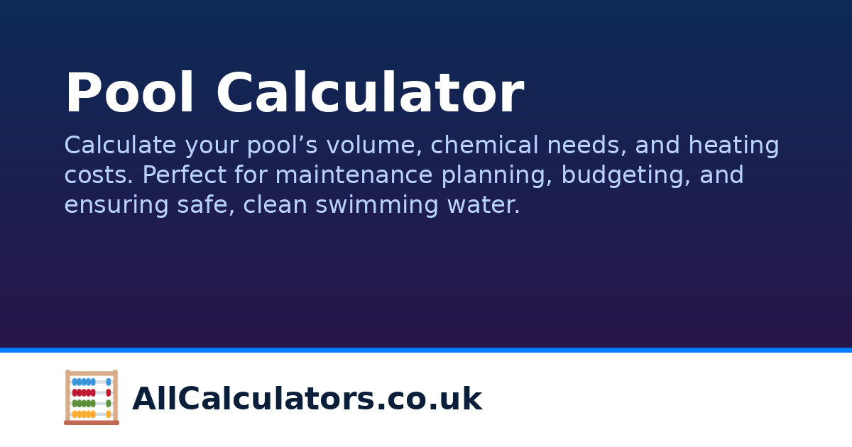 Pool Calculator | AllCalculators.co.uk